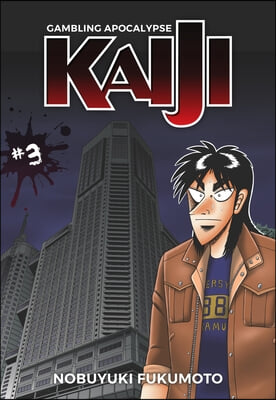 Gambling Apocalypse: Kaiji, Volume 3