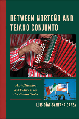 Between Norteno and Tejano Conjunto