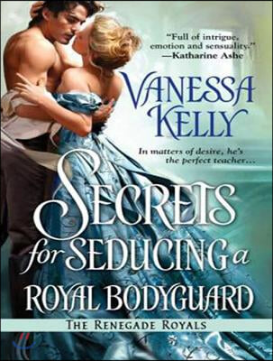 Secrets for Seducing a Royal Bodyguard