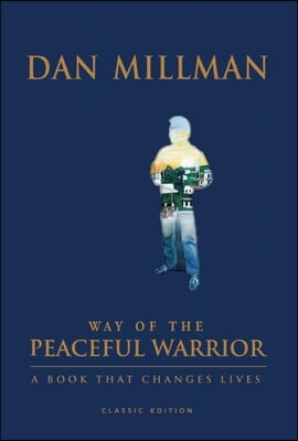 Way of the Peaceful Warrior