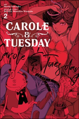 Carole &amp; Tuesday, Vol. 2