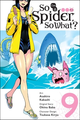 So I&#39;m a Spider, So What?, Vol. 9 (Manga): Volume 9