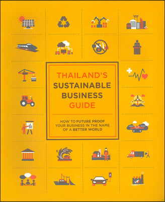 Thailand's Sustainable Business Guide: How to Future Proof Your Business in the Name of a Better World