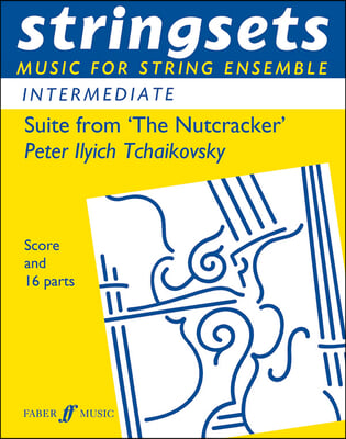 Suite from the Nutcracker: Score &amp; Parts