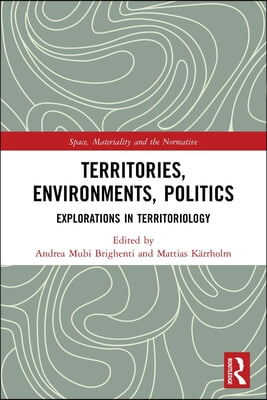 Territories, Environments, Politics