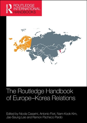 Routledge Handbook of Europe-Korea Relations