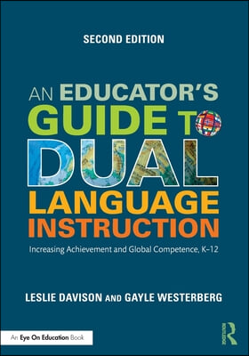 Educator's Guide to Dual Language Instruction