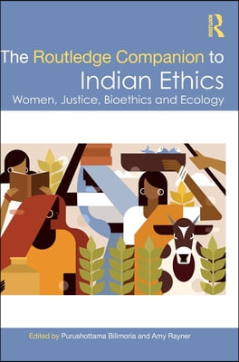 Routledge Companion to Indian Ethics