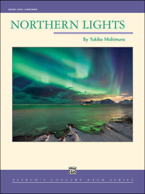 Northern Lights: Conductor Score &amp; Parts