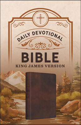 Daily Devotional Bible King James Version [Hickory Cross]