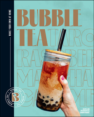 Bubble Tea: Make Your Own at Home