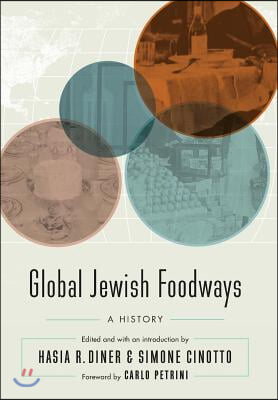 Global Jewish Foodways: A History