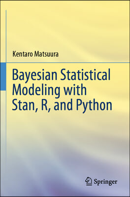 Bayesian Statistical Modeling with Stan, R, and Python