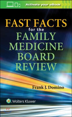 Fast Facts for Family Medicine Board Review