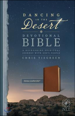 Dancing in the Desert Devotional Bible