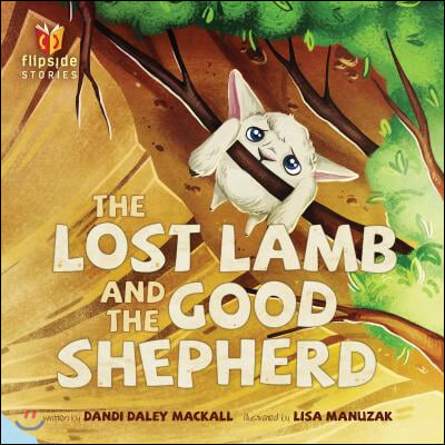 The Lost Lamb and the Good Shepherd