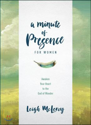 Minute of Presence for Women, A