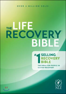 The Life Recovery Bible NLT