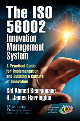 Using the ISO 56002 Innovation Management System