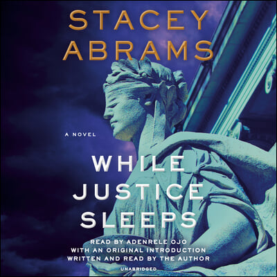 While Justice Sleeps