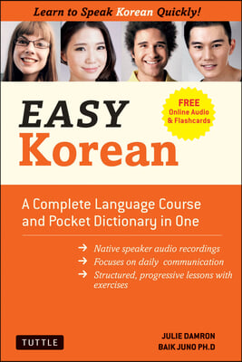 Learning Korean: A Language Guide for Beginners: Learn to Speak, Read and Write Korean Quickly! (Free Online Audio & Flash Cards)