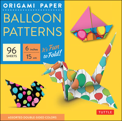 Origami Paper Balloon Patterns 96 Sheets 6&quot; (15 cm)