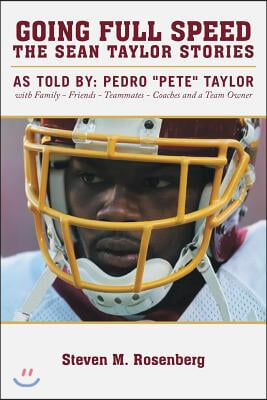 Going Full Speed: The Sean Taylor Stories