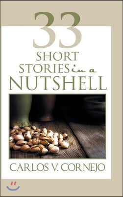 33 Short Stories in a NutShell