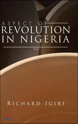 Aspect of Revolution in Nigeria