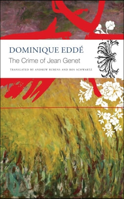 The Crime of Jean Genet