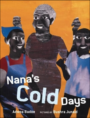 Nana&#39;s Cold Days