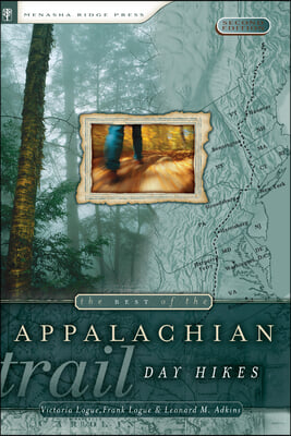 Best of the Appalachian Trail Day Hikes