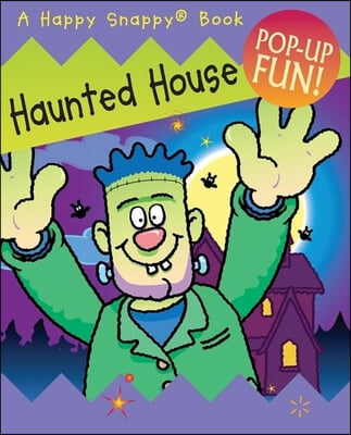 Happy Snappy Haunted House