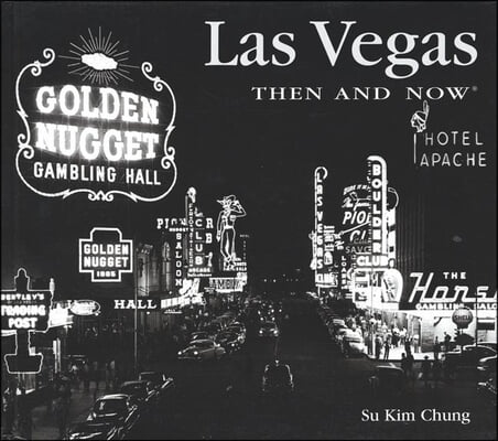 Las Vegas Then &amp; Now