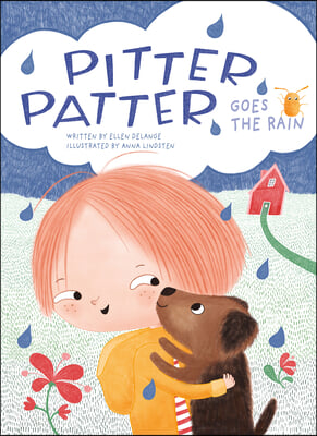 Pitter, Patter, Goes the Rain