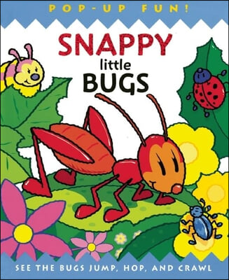 Snappy Little Bugs