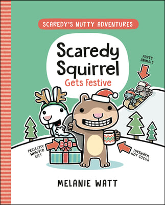 Scaredy Squirrel Gets Festive: (A Graphic Novel)
