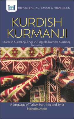 Kurdish Kurmanji-English/ English-Kurdish Kurmanji Dictionary &amp; Phrasebook
