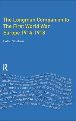 Longman Companion to the First World War