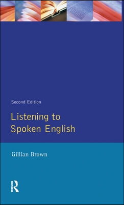 Listening to Spoken English