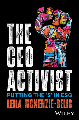 The CEO Activist: Putting the 's' in Esg