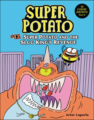 Super Potato and the Slug King&#39;s Revenge: Book 12