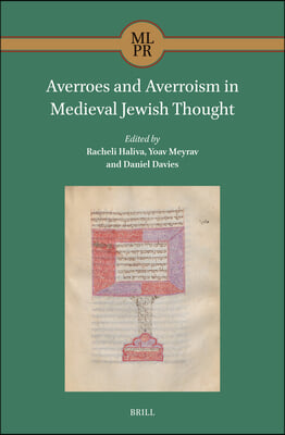 Averroes and Averroism in Medieval Jewish Thought