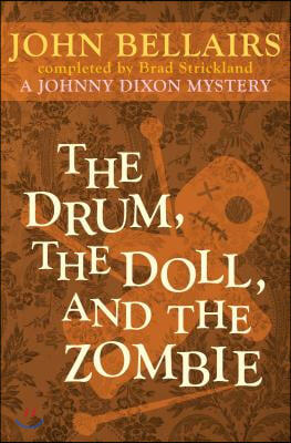 The Drum, the Doll, and the Zombie