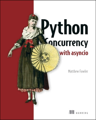 Python Concurrency with Asyncio