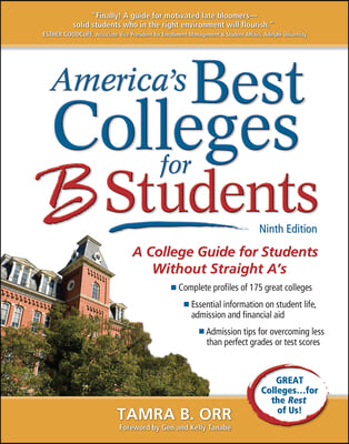 The America&#39;s Best Colleges for B Students