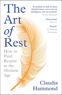 The Art of Rest: How to Find Respite in the Modern Age