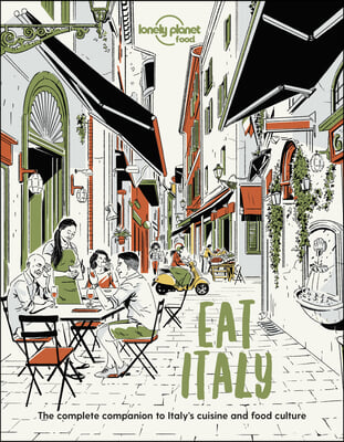 Lonely Planet Eat Italy