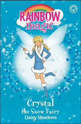 The Rainbow Magic: Crystal The Snow Fairy