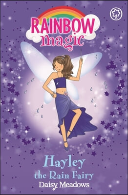 [중고] Rainbow Magic: Hayley The Rain Fairy : The Weather Fairies Book 7